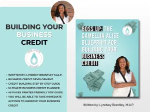 Boss Up: Building your Business Credit | Guide to Building Business Credit | Ultimate Business Credit Blueprint | Instant Download