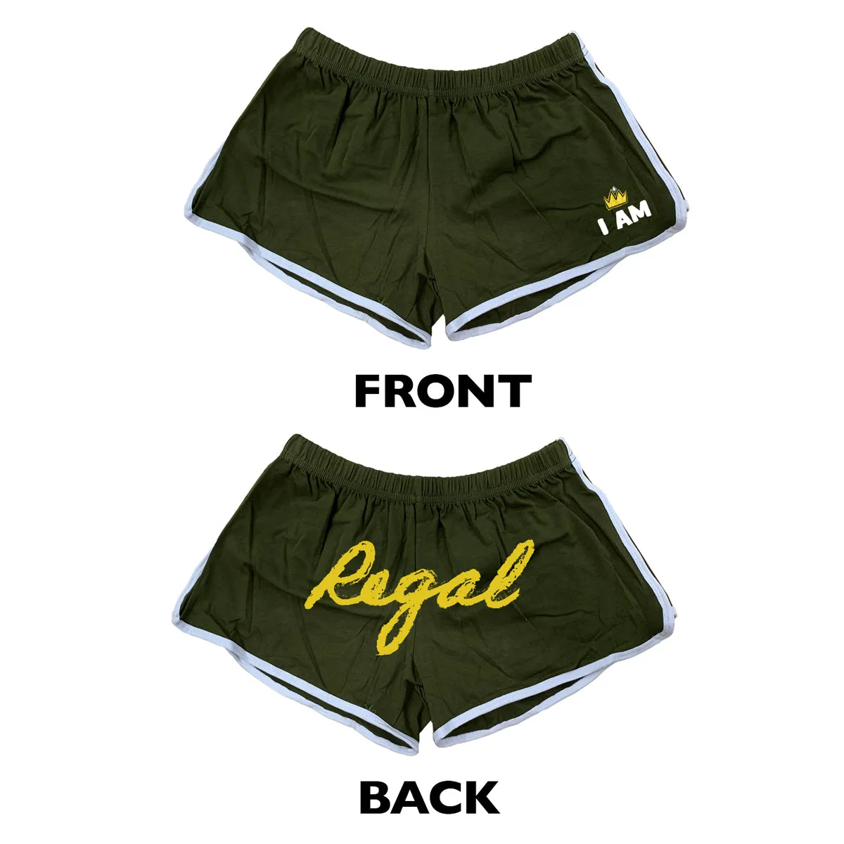 I Am Regal Bum Shorts