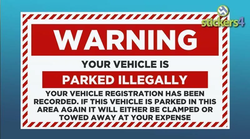Warning Sticker - Parked Illegally