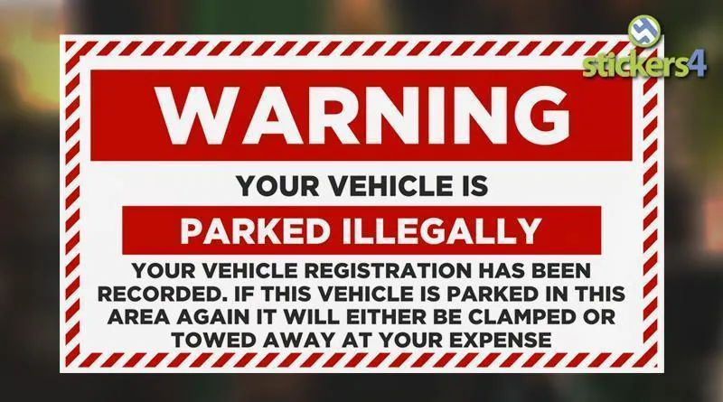 Warning Sticker - Parked Illegally