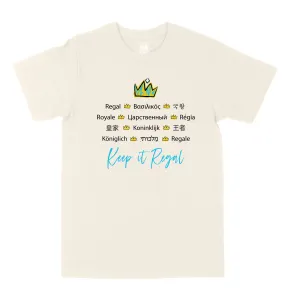 We Are Regal Unisex Tee